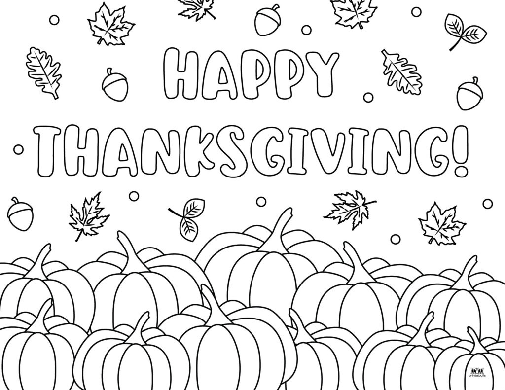 Happy Thanksgiving Coloring Pages - 20 Free Printables | Printabulls in Happy Thanksgiving Coloring Page Printable
