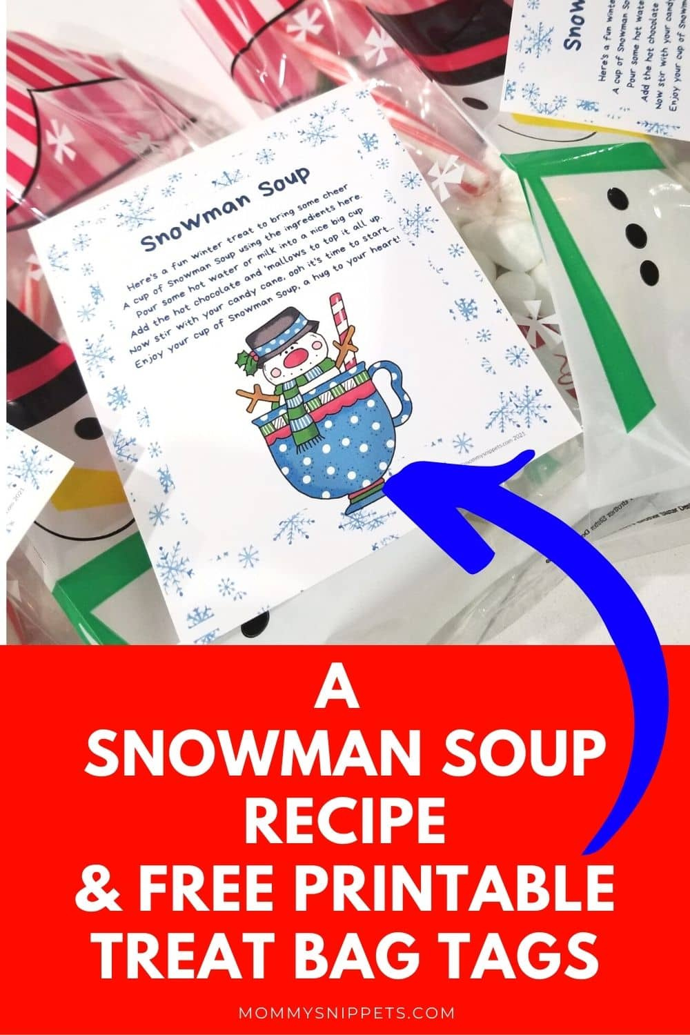 How To Make Snowman Soup Recipe + Free Printable Treat Tag for Snowman Soup Printable Free