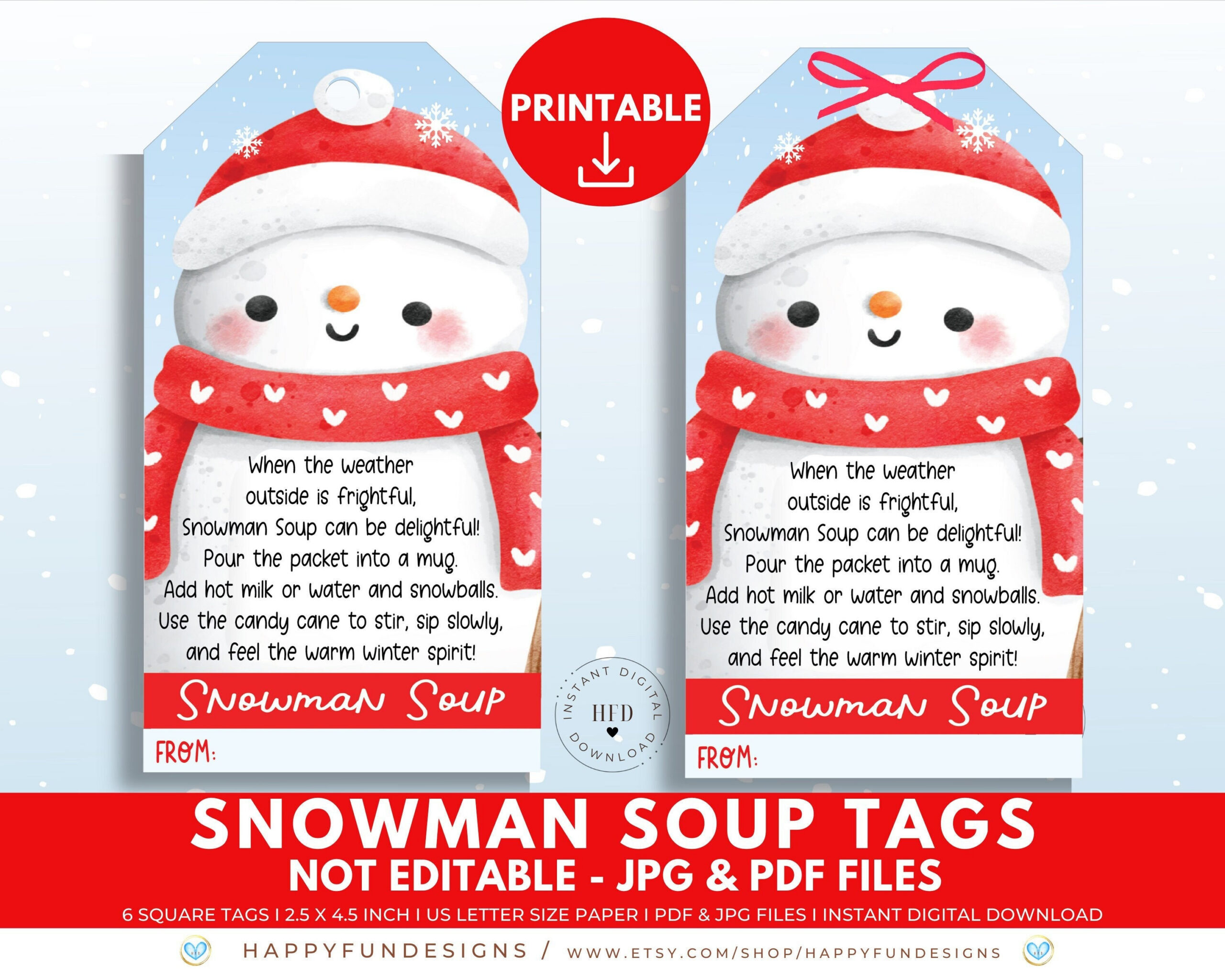 Snowman Soup Tag Printable, Snowman Soup Treat Bag Topper, Pta for Snowman Soup Poem Printable