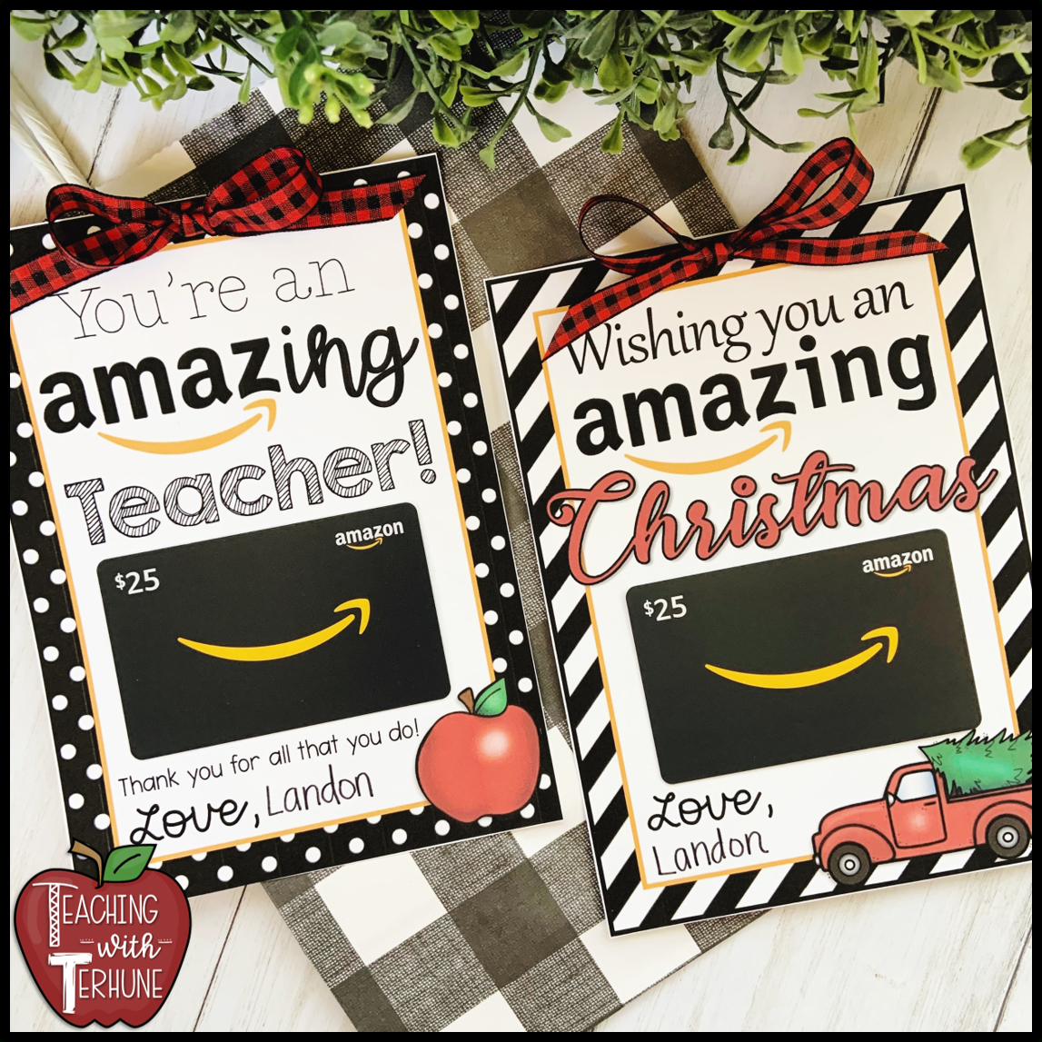 Teaching With Terhune: Amazon Gift Tag For Teacher Christmas Gift throughout Amazon Gift Card Christmas 25 Printable