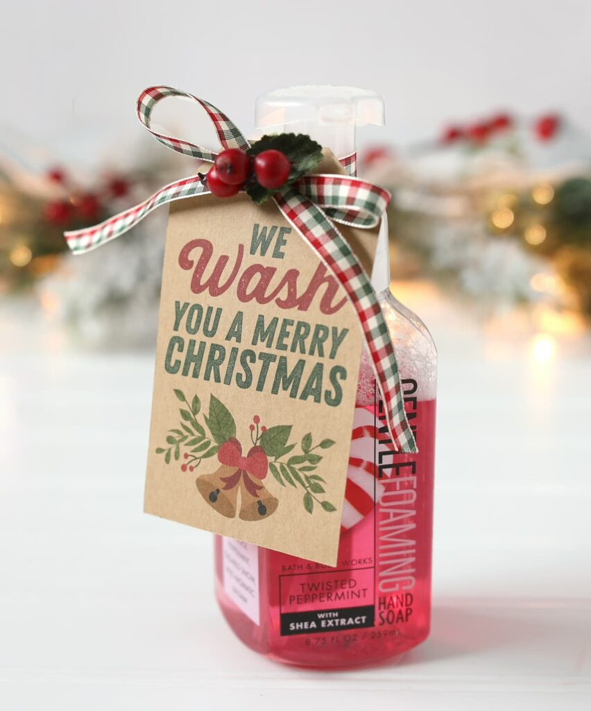 We Wash You A Merry Christmas Gift Idea And Printable Tag regarding Hand Soap Christmas Gift Tags Free Printable